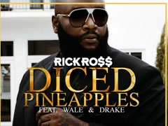 New Video: Rick Ross - Diced Pineapples ft. Drake and Wale news